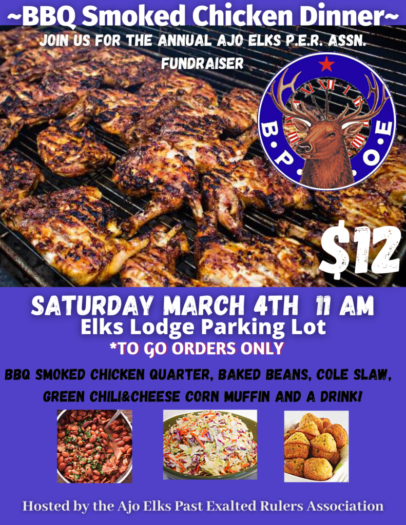 Ajo Elks PER BBQ Smoked Chicken Dinner Fundraiser | Ajo, Arizona